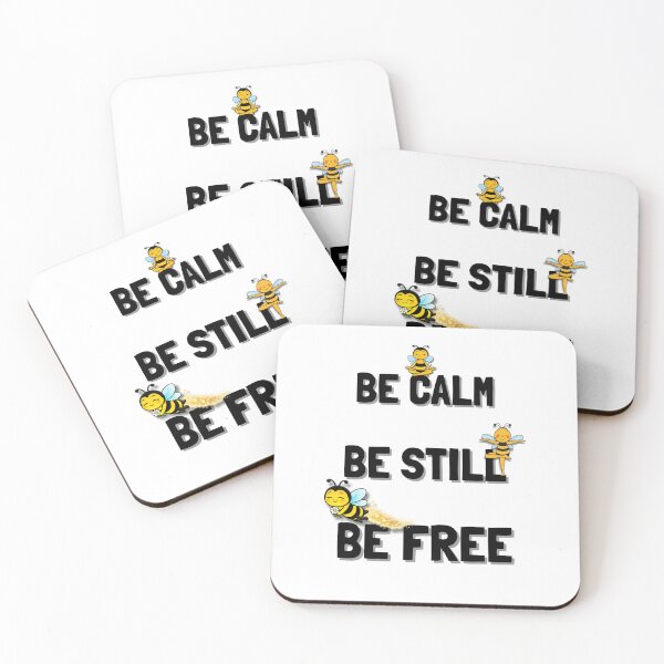 Item preview, Just Bee - Be Calm, Be Still, Be Free.  designed and sold by ArtbyClarkie.