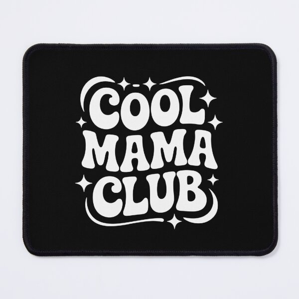 Item preview, Cool Mama Club designed and sold by theartfulaspie.