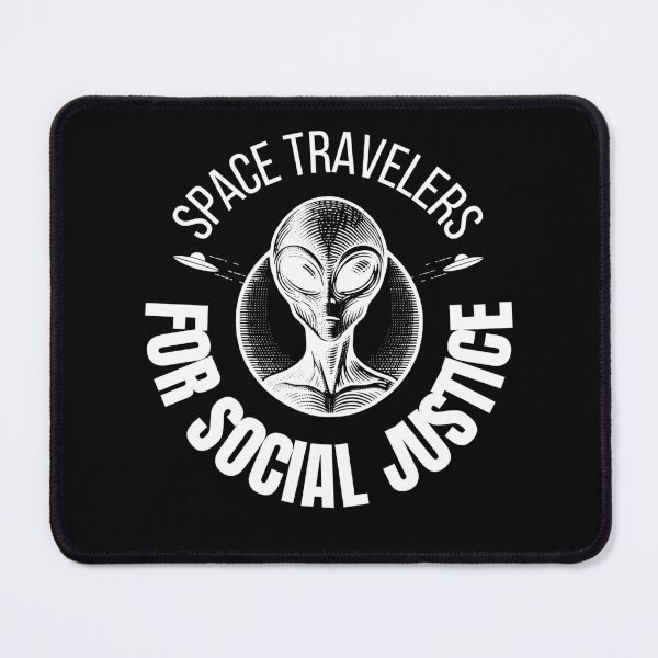 Item preview, SPACE TRAVELERS FOR SOCIAL JUSTICE designed and sold by ActOutTees.