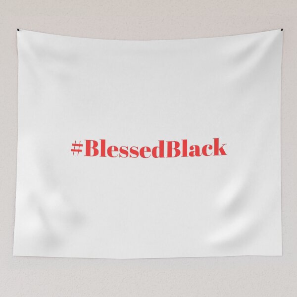 Item preview, "#BlessedBlack" - Celebration of Black Joy & Black Excellence, Empowerment Tee designed and sold by BennDeLeon.