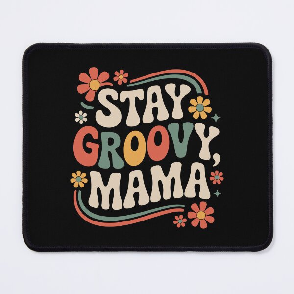 Item preview, Stay Groovy Mama designed and sold by theartfulaspie.