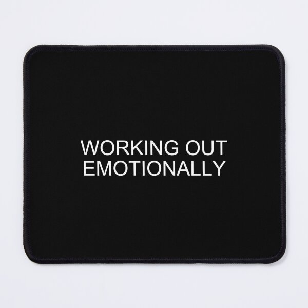 Item preview, Working Out Emotionally – Gym Humor designed and sold by brownsc17.