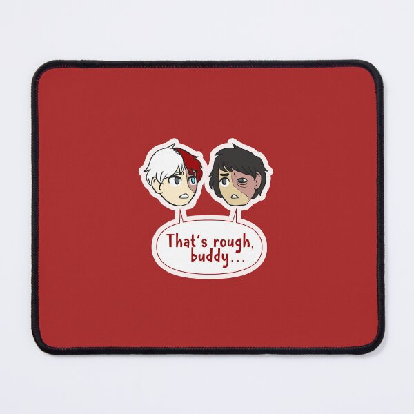 Item preview, Roughed Buddies designed and sold by Kayla Encore.
