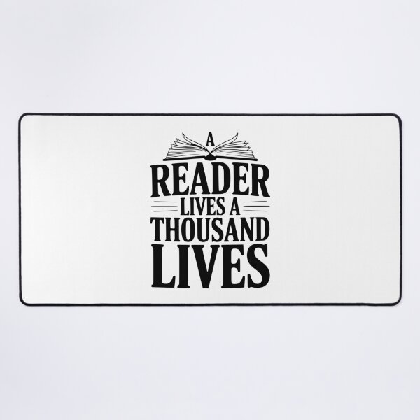 Item preview, A Reader Lives a Thousand Lives designed and sold by Frank Ring.