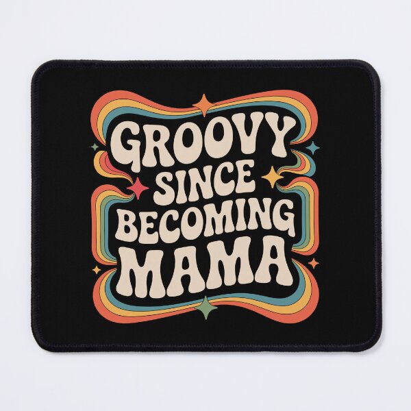Item preview, Groovy Since Becoming Mama designed and sold by theartfulaspie.