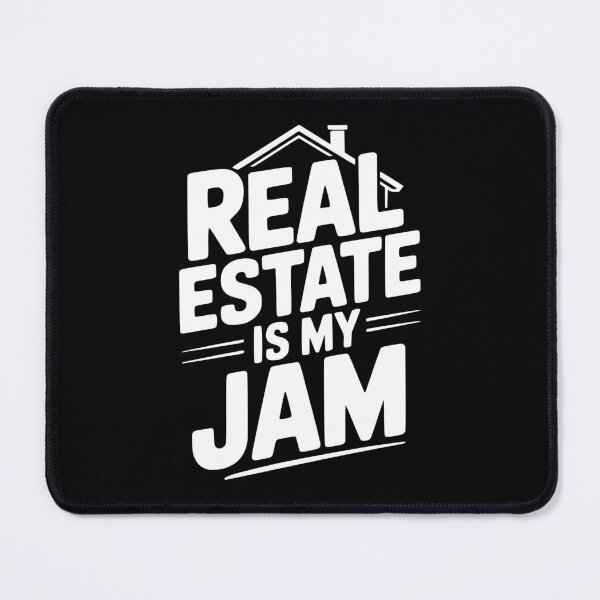 Item preview, Real Estate is My Jam designed and sold by Frank Ring.