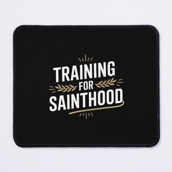 Item preview, Training for Sainthood designed and sold by theartfulaspie.