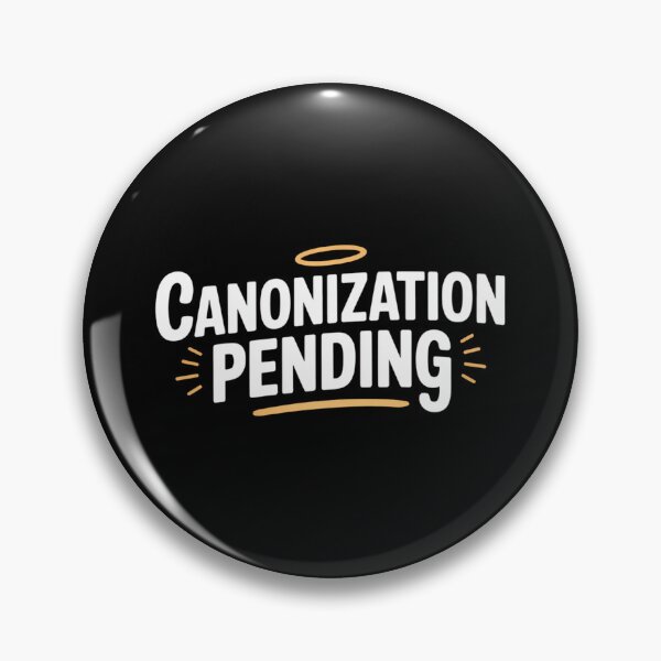 Item preview, Canonization Pending designed and sold by theartfulaspie.