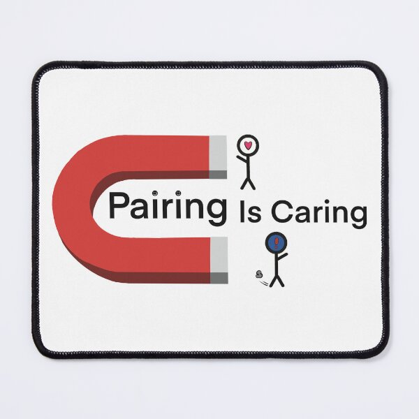 Item preview, Pairing is Caring designed and sold by Daniel Cisneros.