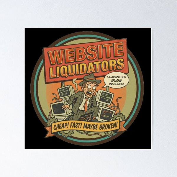 Item preview, Website Liquidators - Guaranteed Bugs Included - Retro Developer Humor designed and sold by Stone-T .