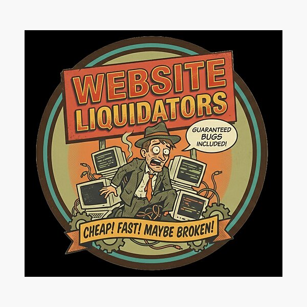 Item preview, Website Liquidators - Guaranteed Bugs Included - Retro Developer Humor designed and sold by TSE DESIGN.