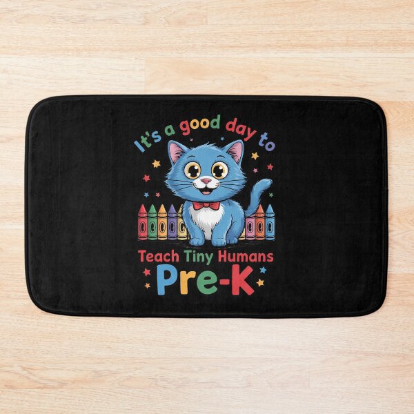 Item preview, It's A Good Day To Teach Tiny Humans Pre-K Cat Teacher Lover designed and sold by angolinnArt.