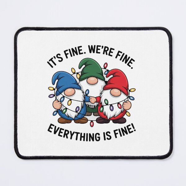 Item preview, It's Fine We're Fine Everything Is Fine Gnome Teacher Xmas designed and sold by angolinnArt.