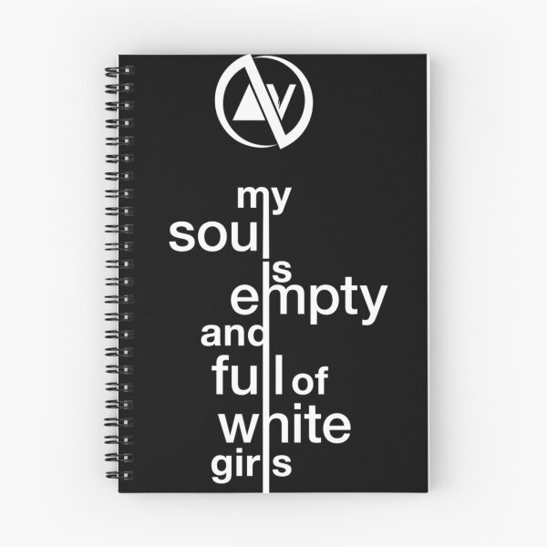 Item preview, Slaves My Soul Is Empty And Full Of White Girls designed and sold by nadirfl.