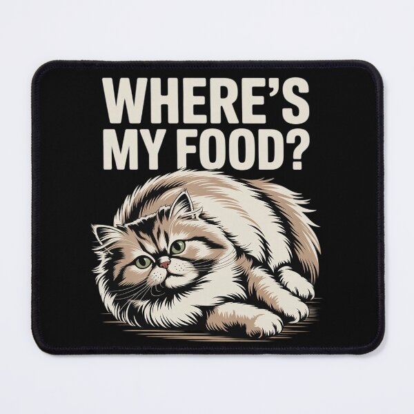 Item preview, Where's my food fat thicc cat cat kitten cats lovers designed and sold by joyouartArt.