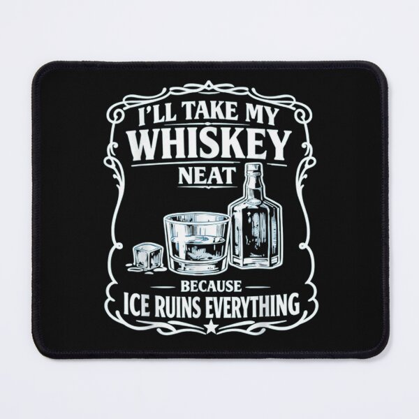 Item preview, I Take My Whiskey Neat Because Ice Ruins Everything Vintage Label designed and sold by Phil Ben.