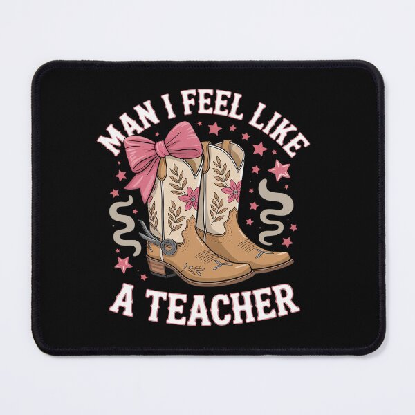 Item preview, Man I Feel Like A Teacher Western Country Rodeo Cowgirl designed and sold by angolinnArt.