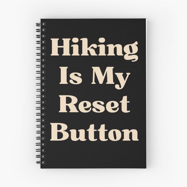 Item preview, Hiking Is My Reset Button designed and sold by Ink Magic.