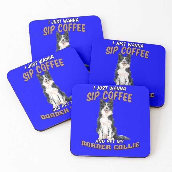 Item preview, Dog Owner Just Wanna Sip Coffee And Pet My Border Collie designed and sold by fantasticdesign.