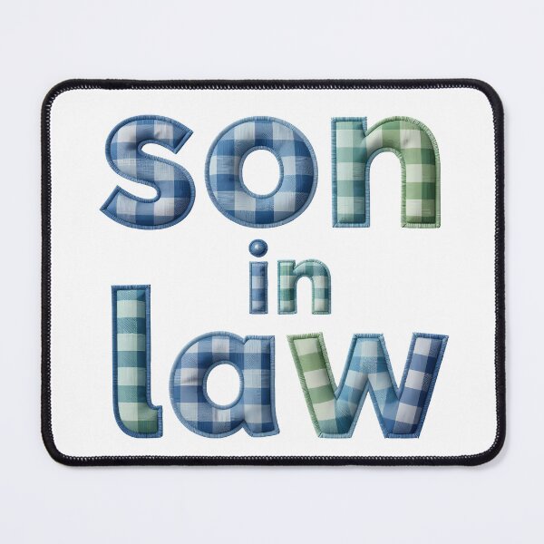 Item preview, SON IN LAW - IN BLUE & GREEN CHECK FAUX LETTERING designed and sold by AlexOBrienArt.