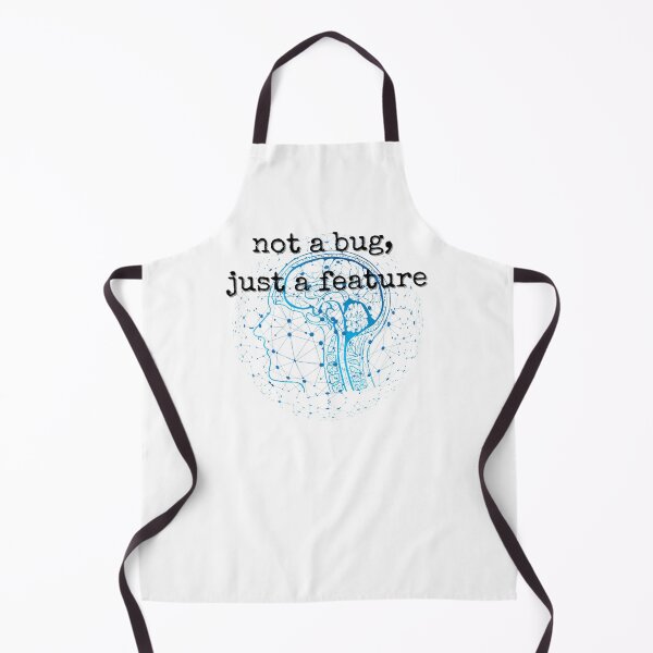 Item preview, Not a Bug Just a Feature | Neurodiversity Pride Quote designed and sold by YvkafromPoland.