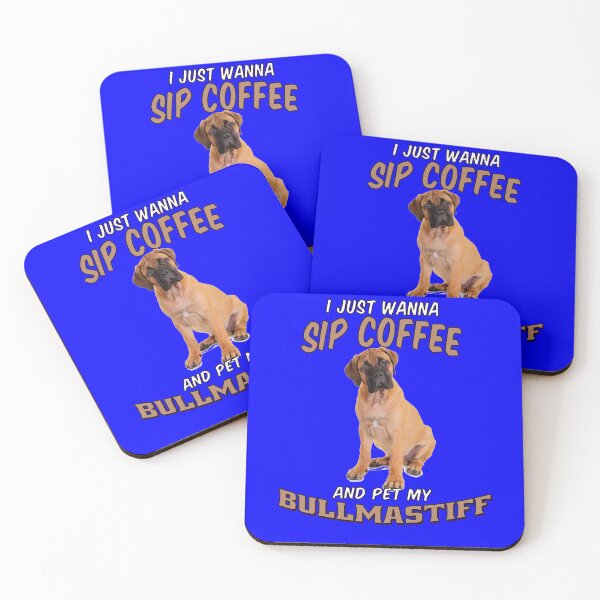 Item preview, Dog Owner Art I Just Wanna Sip Coffee And Pet My Bullmastiff designed and sold by fantasticdesign.