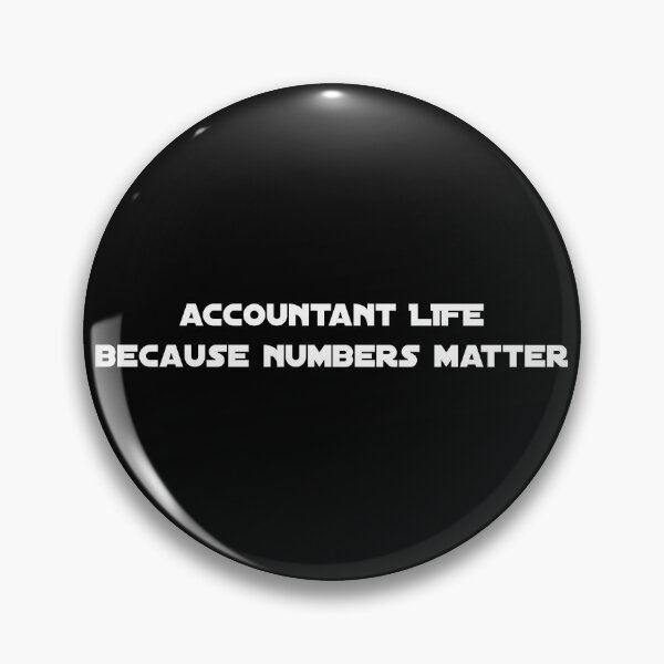 Item preview, Accountant Life – Because Numbers Matter Apparel for CPAs & Finance Pros designed and sold by EverStrive.