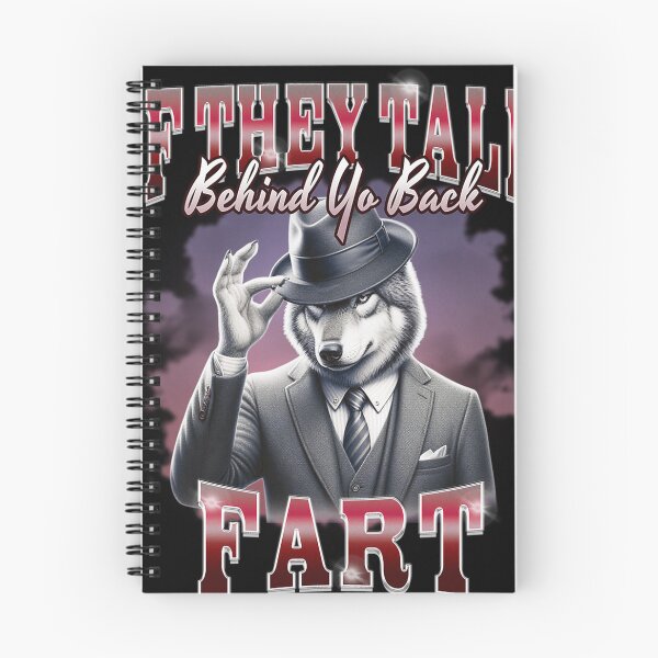 Item preview,  If They Talk Behind Yo Back Fart designed and sold by Tanishq Mundhe.