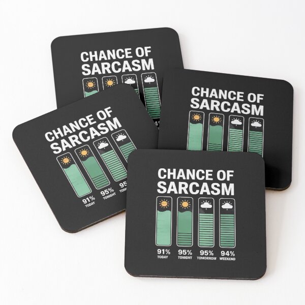 Item preview, Chance Of Sarcasm Weather designed and sold by DigitaldeligArt.