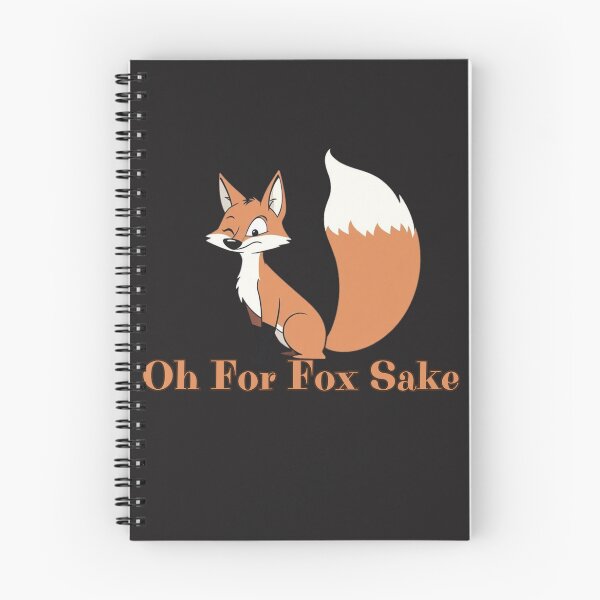 Item preview, Oh For Fox Sake – Funny Fox Pun Quote Design designed and sold by Sparkofart07.
