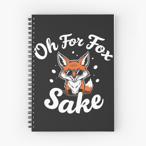 Item preview, Oh For Fox Sake – Funny Fox Pun Quote Design designed and sold by Sparkofart07.