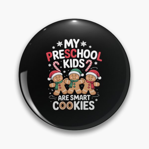 Item preview, My Preschool Kids Are Smart Cookies Christmas Teacher  designed and sold by angolinnArt.