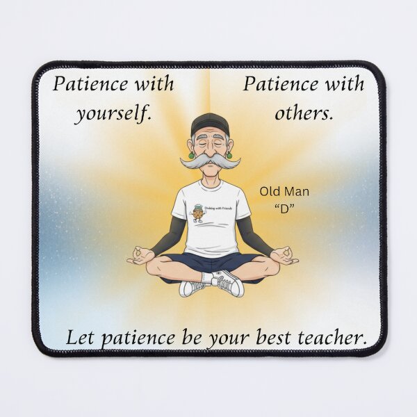 Item preview, Patience is the best teacher designed and sold by Picklenut1969.