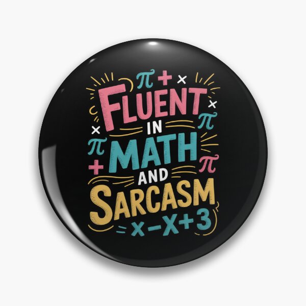 Item preview, Fluent In Math And Sarcasm Math Teacher Appreciation 7 designed and sold by DigitaldeligArt.