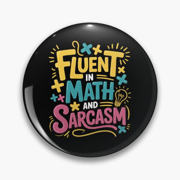 Item preview, Fluent in Math and Sarcasm Math Teacher Appreciation  designed and sold by DigitaldeligArt.
