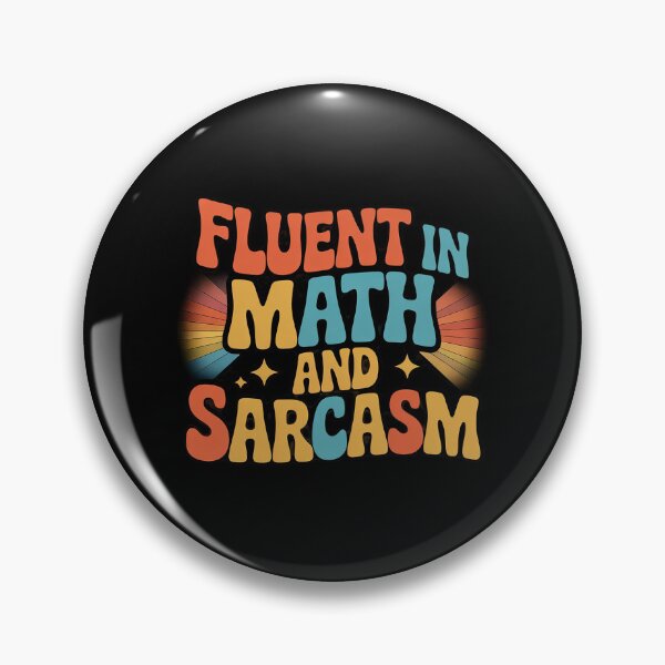 Item preview, Fluent in Math and Sarcasm Math Teacher Appreciation  designed and sold by DigitaldeligArt.