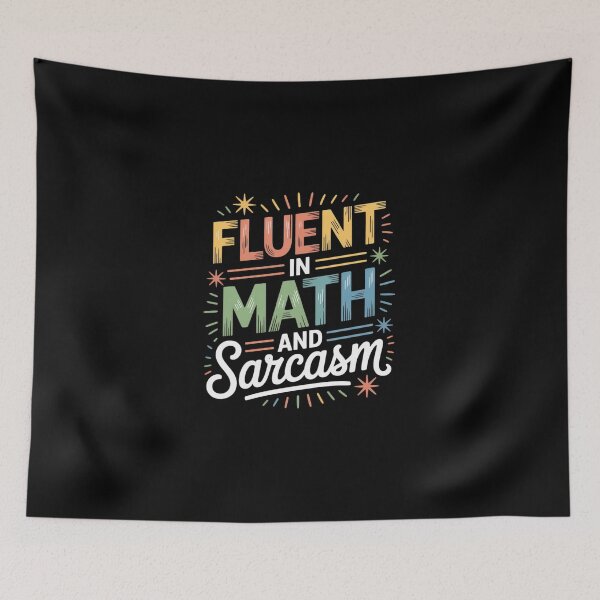 Item preview, Fluent In Math And Sarcasm Math Teacher Appreciation designed and sold by DigitaldeligArt.