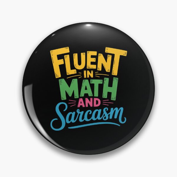 Item preview, Fluent In Math And Sarcasm Math Teacher Appreciation3 designed and sold by DigitaldeligArt.