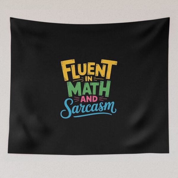 Item preview, Fluent In Math And Sarcasm Math Teacher Appreciation3 designed and sold by DigitaldeligArt.