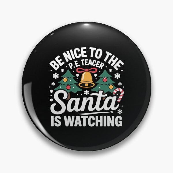 Item preview, Nice To The Physical Education P. E Teacher Christmas designed and sold by MarkLeedsArt.