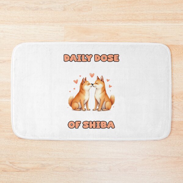Item preview, DAILY DOSE | OF SHIBA designed and sold by NatureUnleashed.