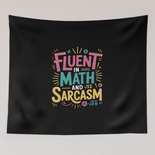 Item preview, Fluent in Math and Sarcasm Math Teacher Appreciation9 designed and sold by DigitaldeligArt.
