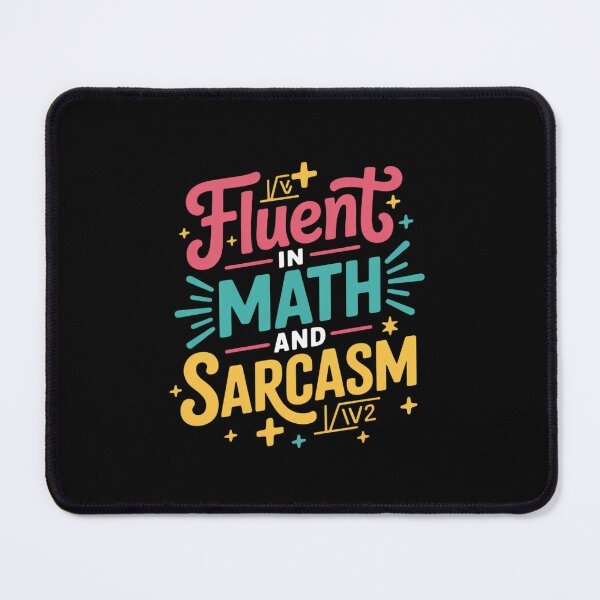 Item preview, Fluent in Math and Sarcasm Math Teacher Appreciation11 designed and sold by DigitaldeligArt.
