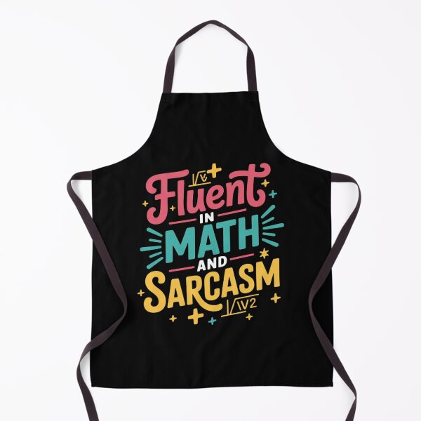 Item preview, Fluent in Math and Sarcasm Math Teacher Appreciation11 designed and sold by DigitaldeligArt.