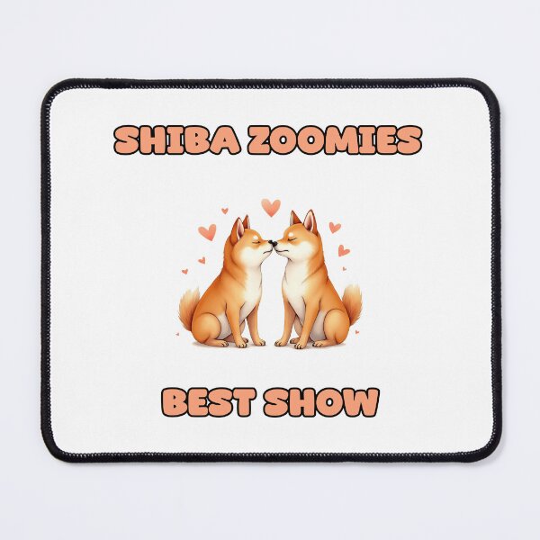 Item preview, SHIBA ZOOMIES | BEST SHOW designed and sold by NatureUnleashed.
