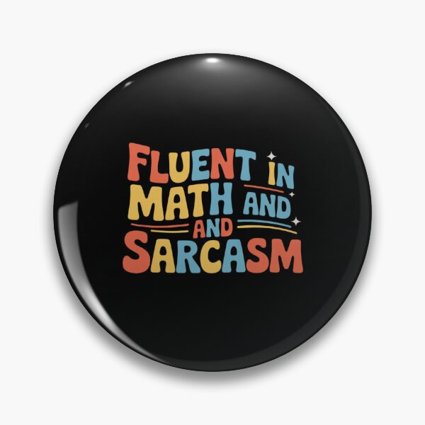 Item preview, Fluent in Math and Sarcasm Math Teacher Appreciation32 designed and sold by DigitaldeligArt.