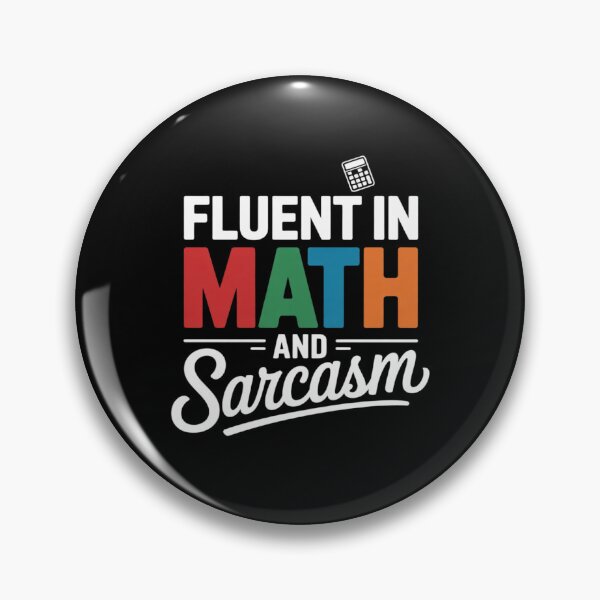Item preview, Fluent in Math and Sarcasm  Math Teacher01 designed and sold by DigitaldeligArt.