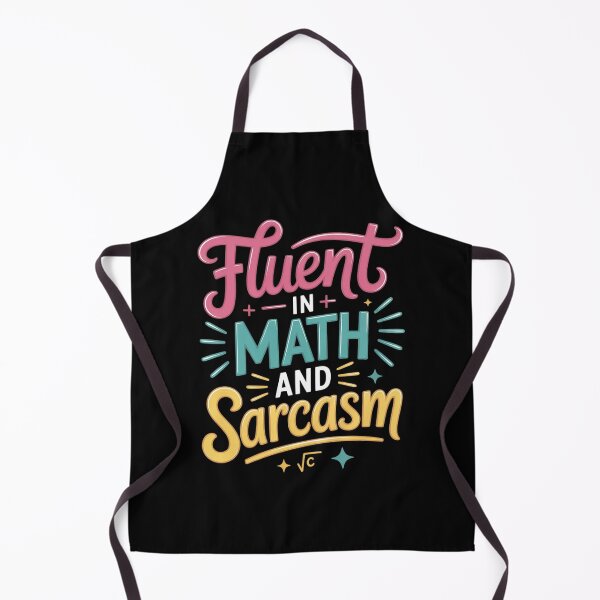 Item preview, Fluent In Math And Sarcasm Math Teacher5 designed and sold by DigitaldeligArt.