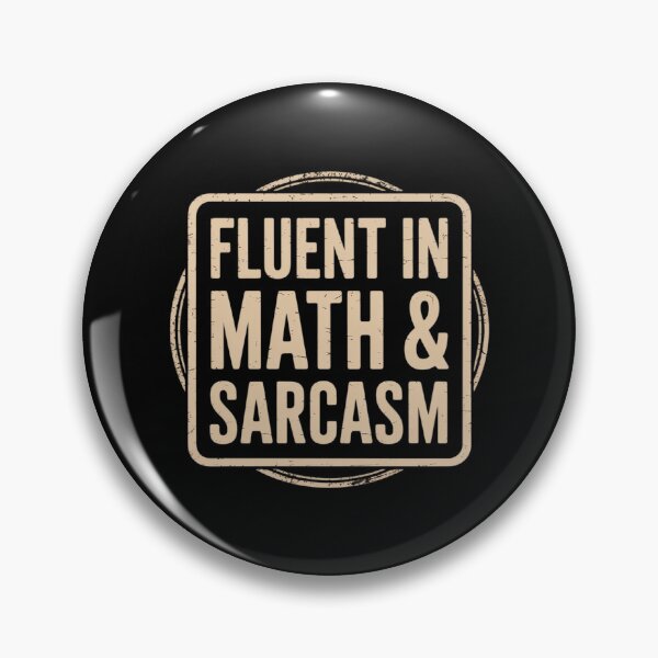 Item preview, Fluent In Math And Sarcasm Math Teacher8 designed and sold by DigitaldeligArt.