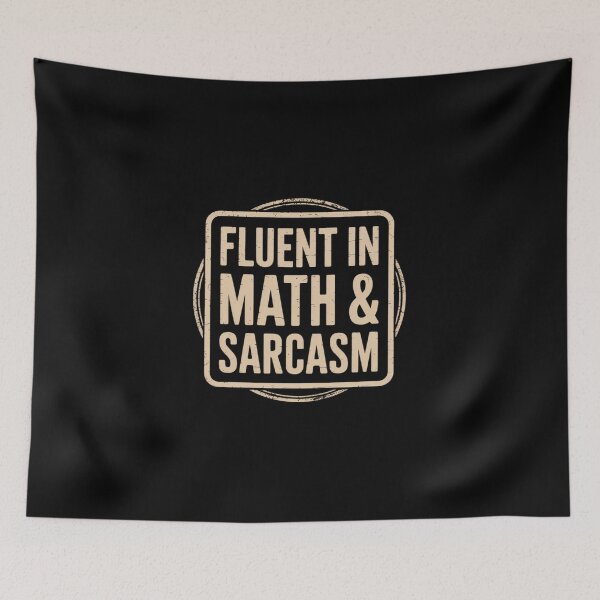 Item preview, Fluent In Math And Sarcasm Math Teacher8 designed and sold by DigitaldeligArt.